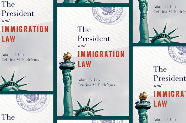 ‘The President and Immigration Law’